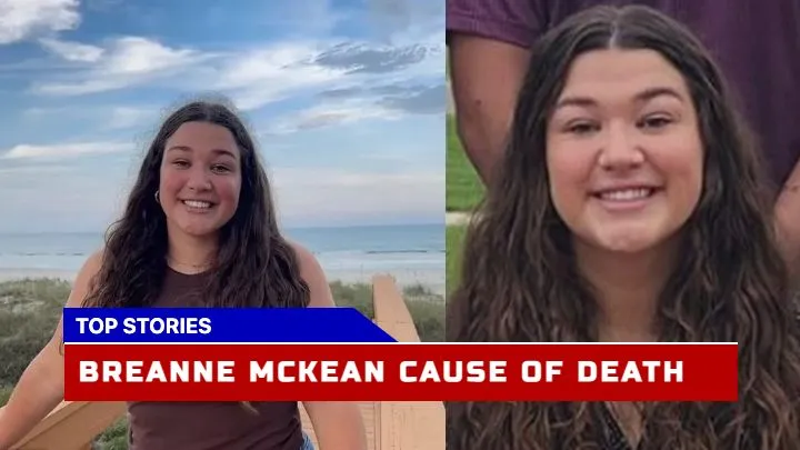 Breanne McKean Cause Of Death What Happened To Homecoming queen