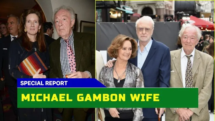 Michael Gambon Wife, Anne Miller Who Is She and How Did She Influence the Star Life?