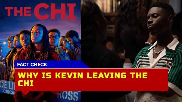 Why Is Kevin Leaving The Chi Delving Into His Emotional Farewell in Season 6